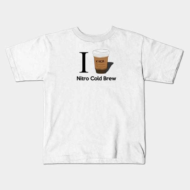 I Love Nitro Cold Brew - inverted Kids T-Shirt by CCDesign